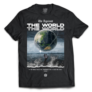 Us Against The World Tee